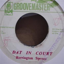 Download Barrington Spence, The Groovemaster - Dat In Court Jerk Pork Skank