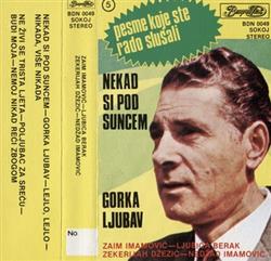 Download Various - Nekad Si Pod Suncem Gorka Ljubav Pesme Koje Ste Rado Slušali 5