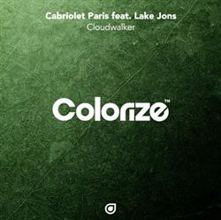 Download Cabriolet Paris Feat Lake Jons - Cloudwalker