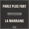 descargar álbum Papy Et Le Clan - Parle Plus Fort La Marraine