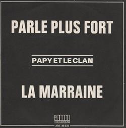 Download Papy Et Le Clan - Parle Plus Fort La Marraine