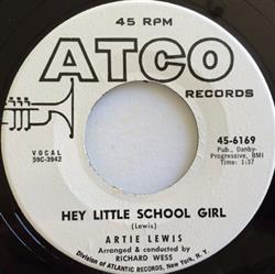 Download Artie Lewis - Hey Little School Girl Abracadabra