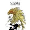 descargar álbum Gram - Four Letter Word