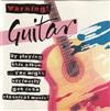 online luisteren Various - Warning Guitar