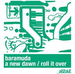 Download Baramuda - A New Dawn Roll It Over