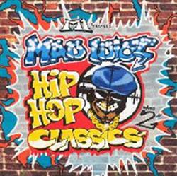 Download Mad Idiot - Hip Hop Classics Volume 2