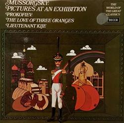 Download Mussorgsky, Prokofiev, L'Orchestre De La Suisse Romande, Ansermet, Paris Conservatoire Orchestra, Boult - Pictures At An Exhibition Lieutenant Kije The Love Of Three Oranges