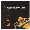 descargar álbum Dragesekstetten - Tung Ener