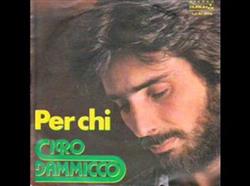 Download Ciro Dammicco - Per Chi