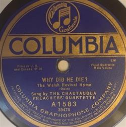 Download The Chautauqua Preachers' Quartette - Why Did He Die I Want My Life To Tell