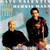 last ned album Dave Valentin With Herbie Mann - Two Amigos