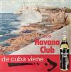 ladda ner album Various - Ron Havana Club De Cuba Viene