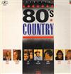 last ned album Various - The Best Of 80s Country