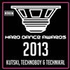 Kutski, Technoboy & Technikal - Hard Dance Awards 2013