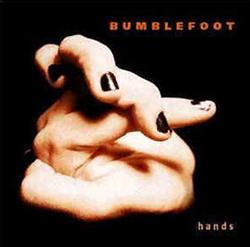 Download Bumblefoot - Hands