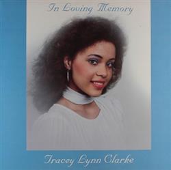 Download Tracey Lynn Clarke - In Loving Memory