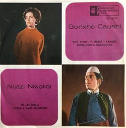 Download Gonxhe Çaushi, Nijazi Nikoliqi - Kno Bylbyl O Mbret I Kanges