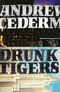 Download Andrew Cedermark, Drunk Tigers - Andrew Cedermark Drunk Tigers Split Cassette