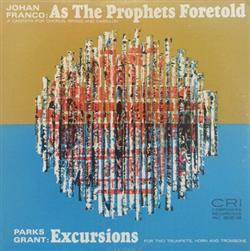 Download Parks Grant, Johan Franco - As The Prophets Foretold Excursions