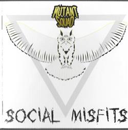 Download Mutant Squad - Social Misfits