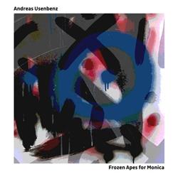 Download Andreas Usenbenz - Frozen Apes For Monica