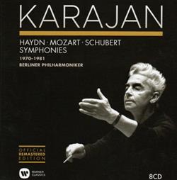 Download Karajan, Berliner Philharmoniker Haydn, Mozart, Schubert - Symphonies 1970 1981