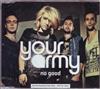 écouter en ligne Your Army - No Good