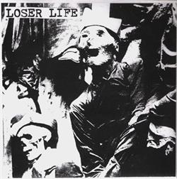 Download Loser Life - Loser Life