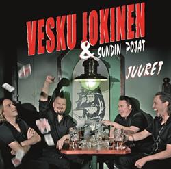 Download Vesku Jokinen & Sundin Pojat - Juuret