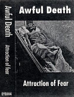 Download Awful Death - Attraction Of Fear