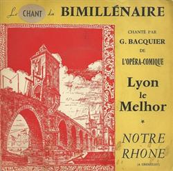 Download G Bacquier - Le Chant Du Bimillénaire Lyon Le Melhor Notre Rhône