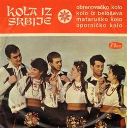 Download Instrumentalni Narodni Kvartet Diskos - Kola Iz Srbije