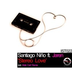 Download Santiago Niño Ft Jaren - Stereo Love