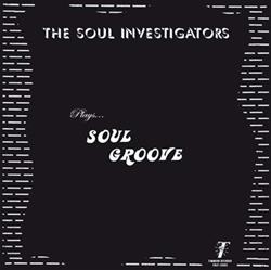 Download The Soul Investigators - Plays Soul Groove