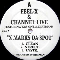 Download FeelX & Channel Live - X Marks Da Spot