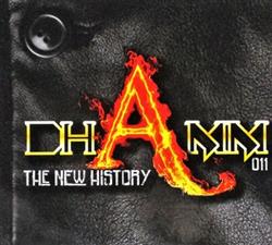 Download Dhamm 011 - The New History