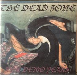 Download The Dead Zone - The Demo Years