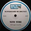 écouter en ligne Superstars Of Bounce - Nite Time