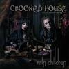 ladda ner album Rain Children - Crooked House