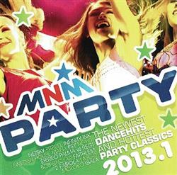 Download Various - MNM Party 20131 The Newest Dancehits And Hottest Party Classics