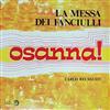 ladda ner album Carlo Recalcati - Osanna La Messa Dei Fanciulli