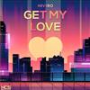 last ned album NIVIRO - Get My Love