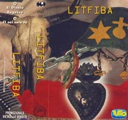 Download Litfiba - El Diablo Ragazzo Ci Sei Solo Tu