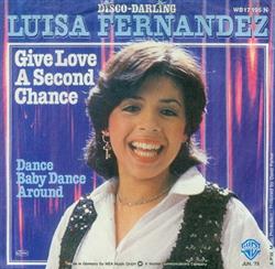 Download Luisa Fernandez - Give Love A Second Chance