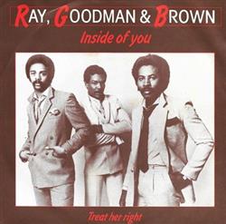 Download Ray, Goodman & Brown - Inside Of You Treat Her Right