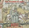 last ned album Andrew Parrott, Taverner Consort & Choir - The Promise Of Ages A Christmas Collection