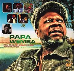 Download Papa Wemba - Mwana Molokal The First Twenty Years 1977 1997