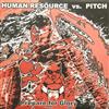 Human Resource vs Pitch - Prepare For Glory