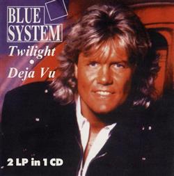 Download Blue System - Twilight Deja Vu