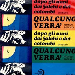 Download Ernesto Franco Potenza - Dopo Gli Anni Dei Falchi E Dei Colombi Qualcuno Verrà